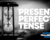 Pengertian Present Perfect Tense Rumus Macam Fungsi Contoh Kalimat