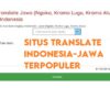 Anda Wajib Coba, Situs Translate Indonesia Jawa Terpopuler